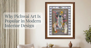 Why Pichwai Art Is Popular in Modern Interior Design